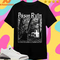 Poison Ruin Hymns From The Hills Shirts