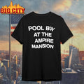 Pool Boy At The Vampire Mansion Shirt