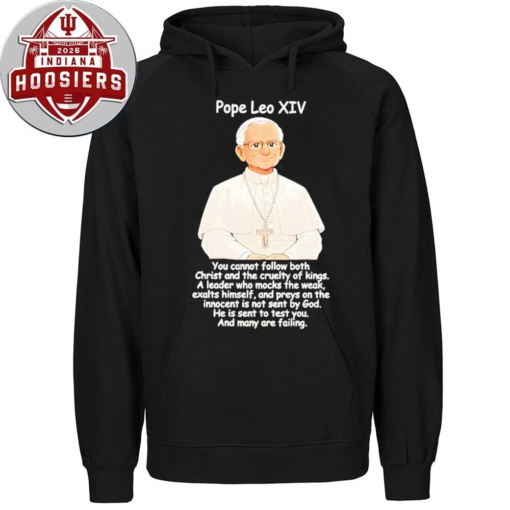 Pope Leo Xiv You Cannot Follow Both Christ And The Cruelty Shirt