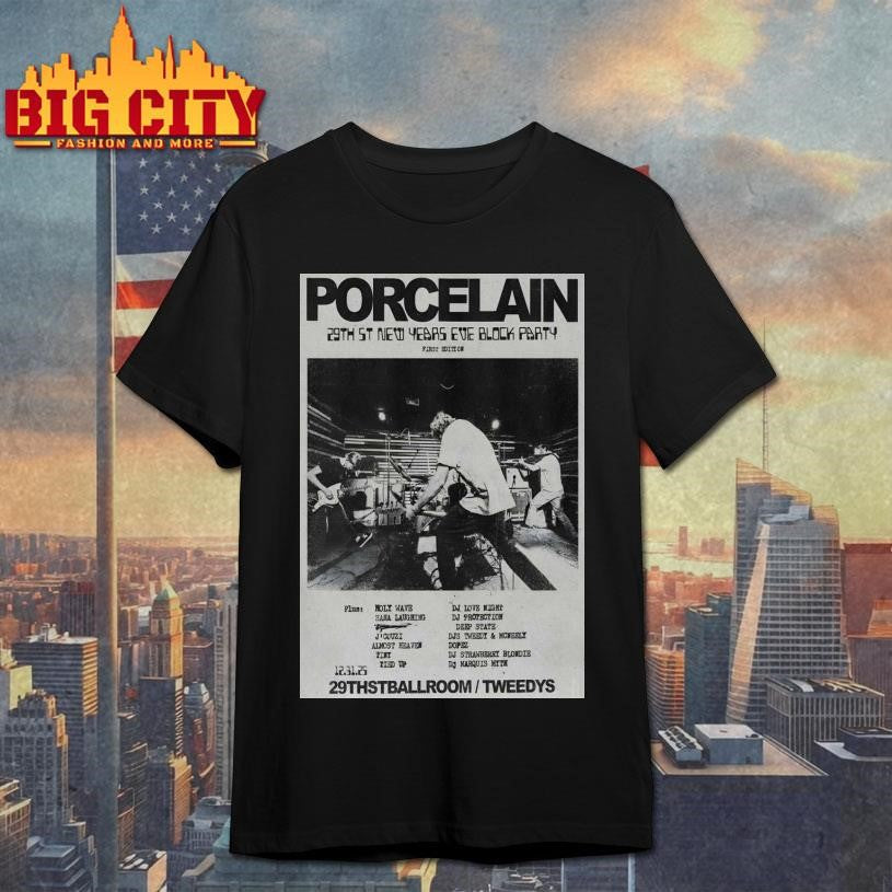 Porcelain NYE In Austin TX On Dec 31 2025 Poster shirt