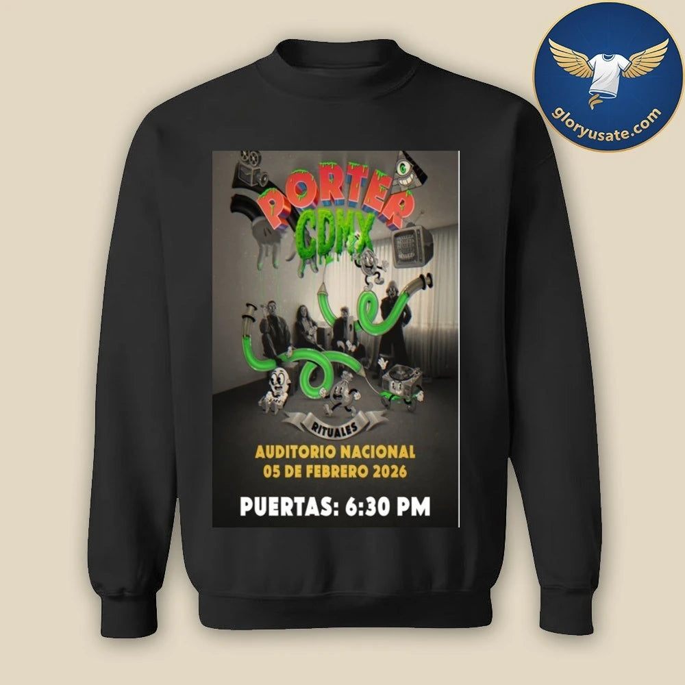 Porter 5 de Febrero 2026 Auditorio Nacional Poster Shirt