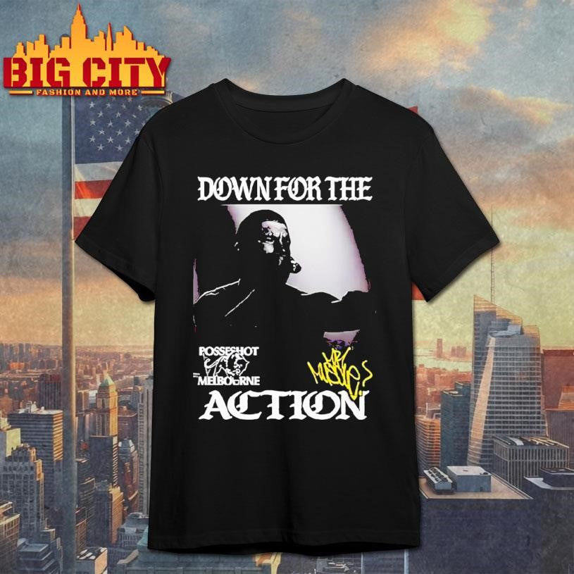 Posseshot Melbourne Down For The Action Shirt