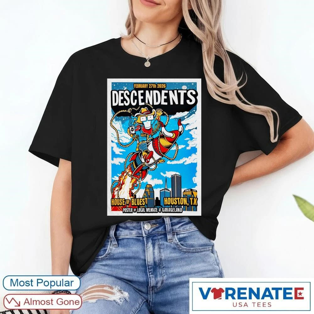Poster Descendents House Of Blues Houston TX February 27 2026 shirt