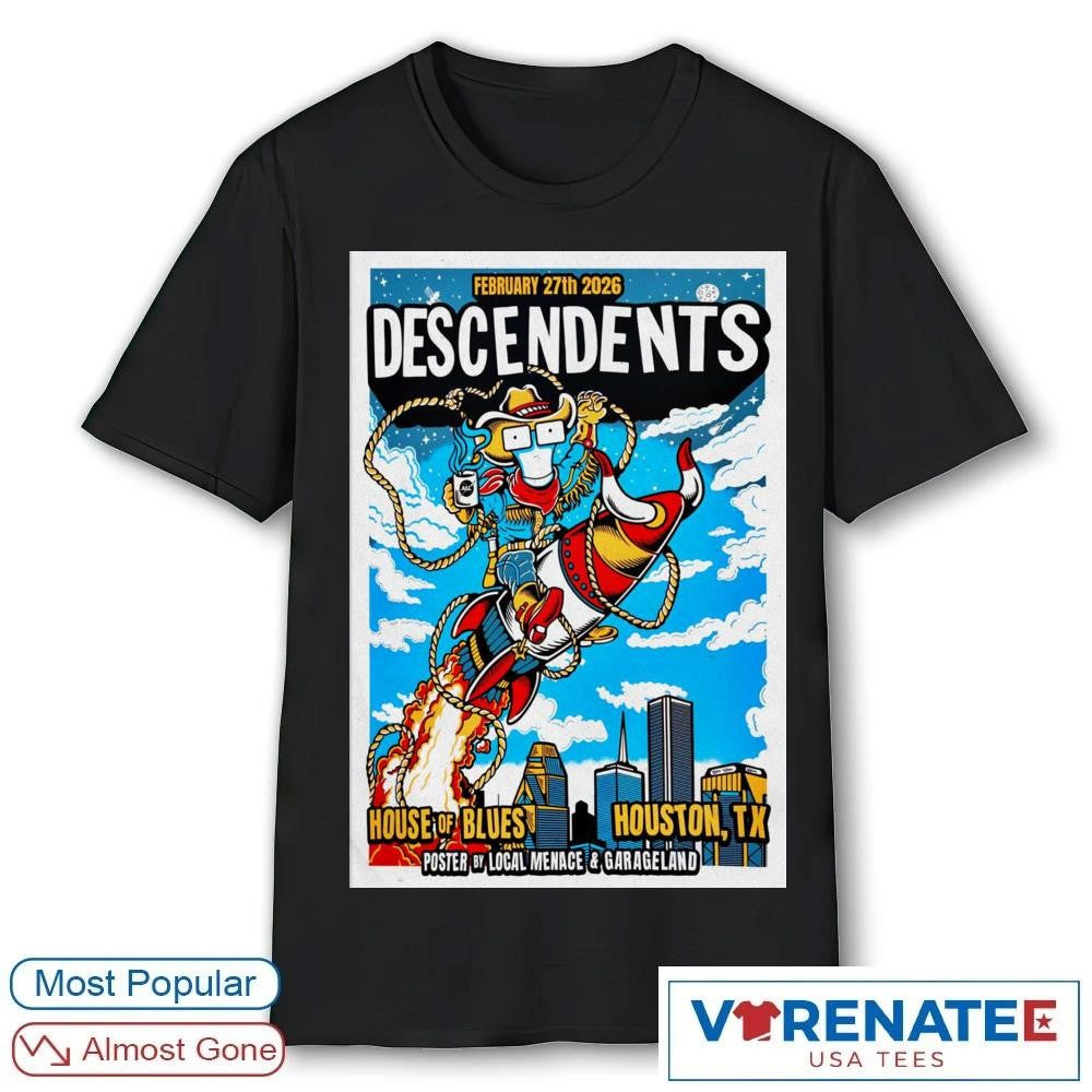 Poster Descendents House Of Blues Houston TX February 27 2026 shirt