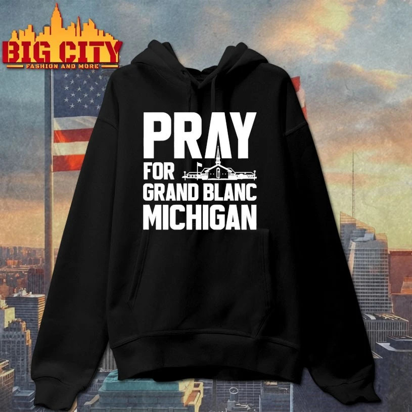 Pray For Grand Blanc Michigan shirts