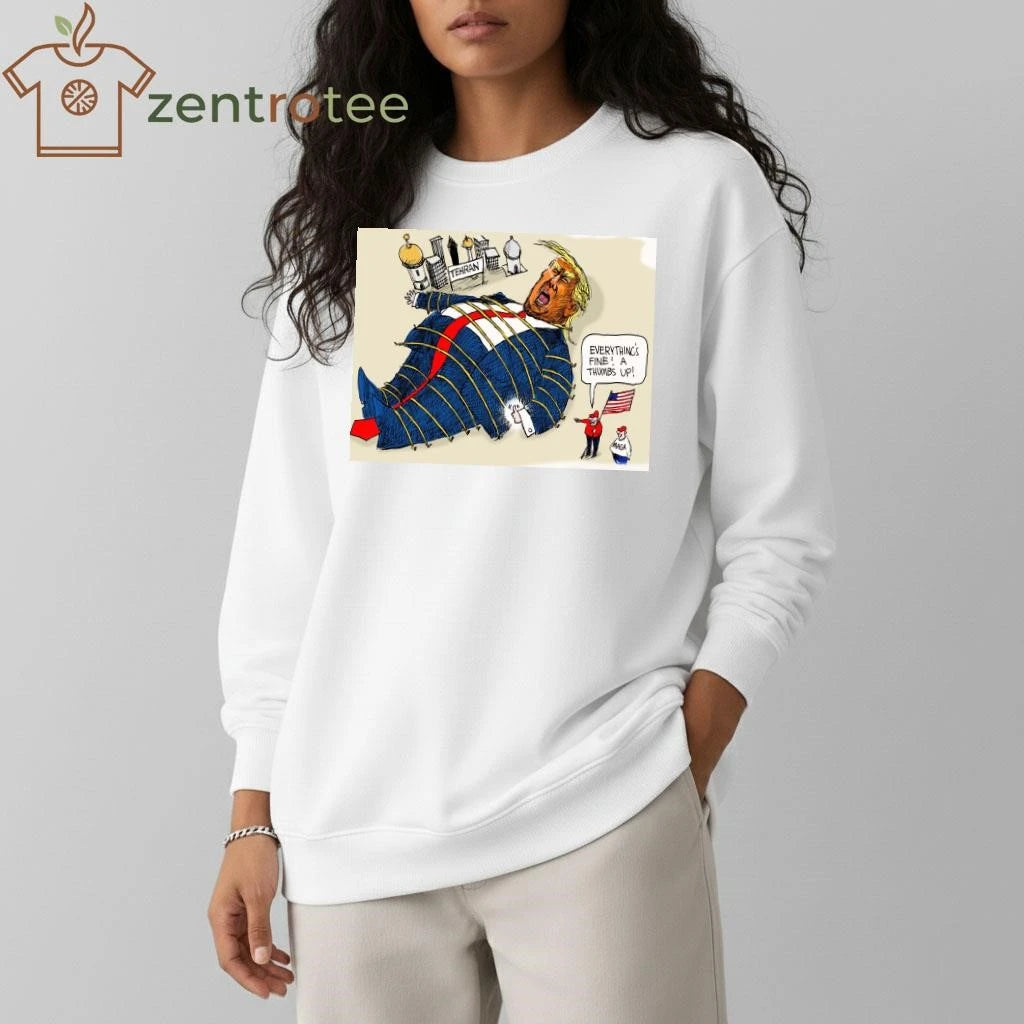 Premium Everything’s fine A thumbs up Trump Tehran tee