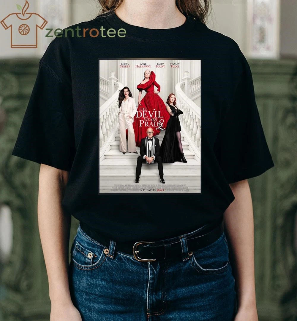 Premium The Devil Wears Prada 2 Official New Poster In Theaters On May 1 2026 tee