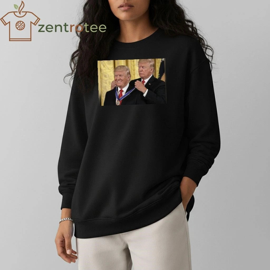 Premium Trump awarded himself the medal tee