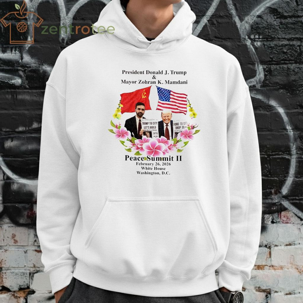 President Donald Trump Mayor Zohran K. Mamdani Peace Summit II February 26 2026 White House shirt