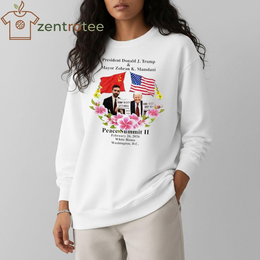 President Donald Trump Mayor Zohran K. Mamdani Peace Summit II February 26 2026 White House shirt