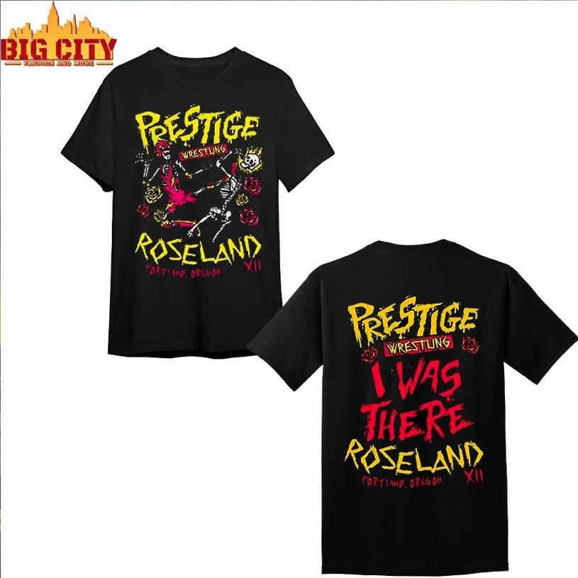 Prestige Wrestling Roseland Portland Oregon XII Two Side shirt