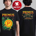 Primus 2025 New Years Eve Shows Two Sided Shirt