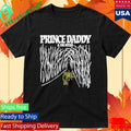 Prince Daddy &amp; The Hyena Forest Shirt