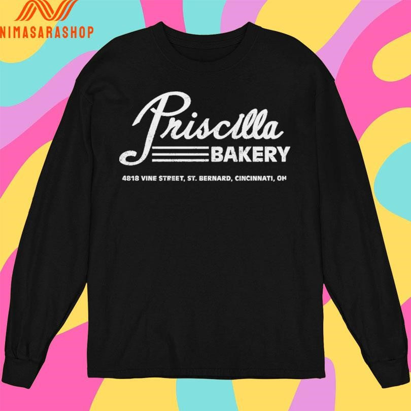 Priscilla Bakery St Bernard 4818 Vine Street St Bernard Cincinnati Oh Shirts
