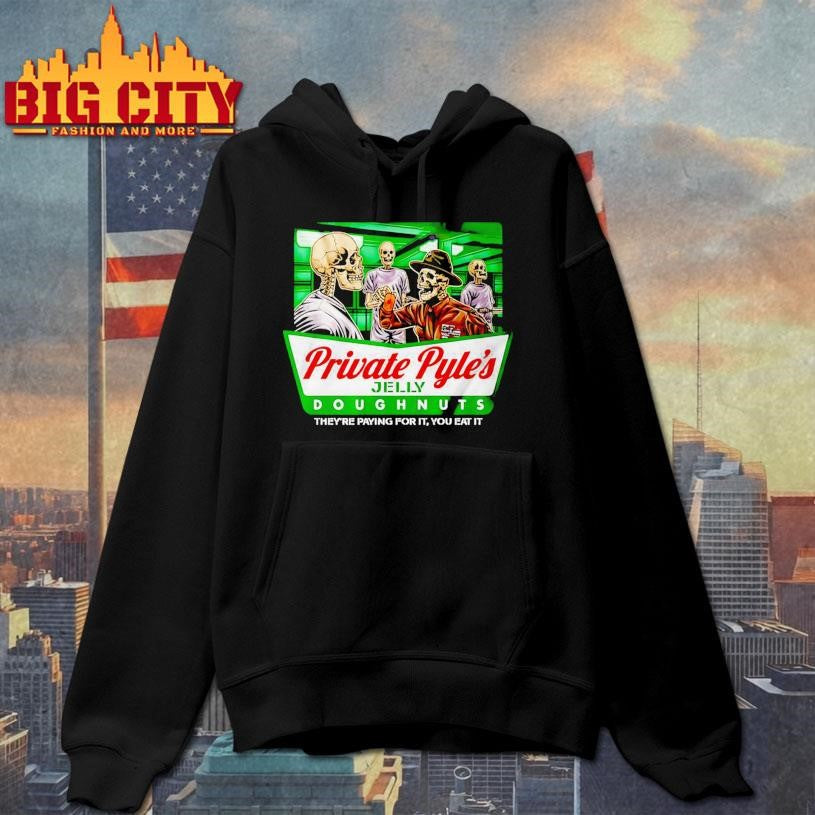 Private Pyle’s Jelly Doughnuts shirt