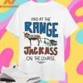Pro At The Range Jackass On The Course Devereux Golf Donkey Shirts