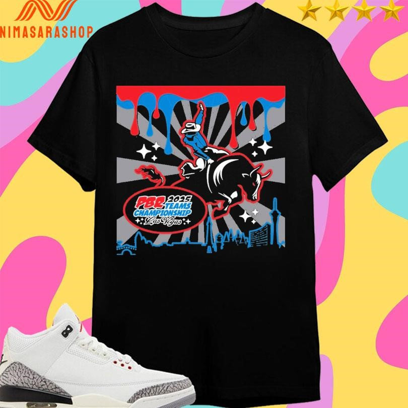 Professional Bull Riders 2025 Team Championship Las Vegas Drip Shirts