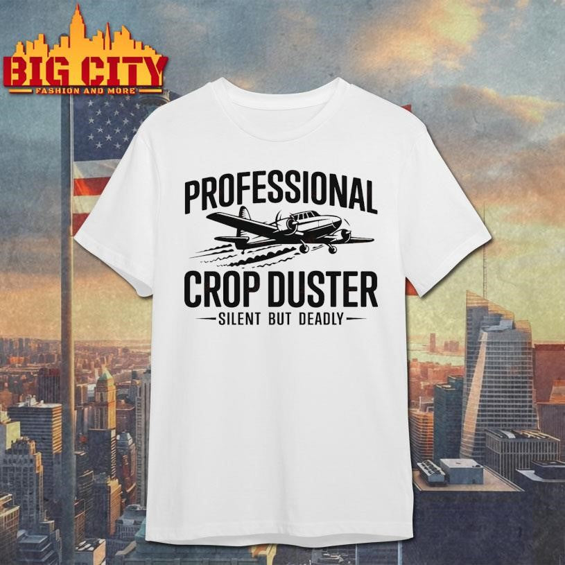 Professional Crop Duster Shirt