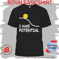 Project Hail Mary Dr. Ryland Grace I Had Potential Jazz Hands Shirt