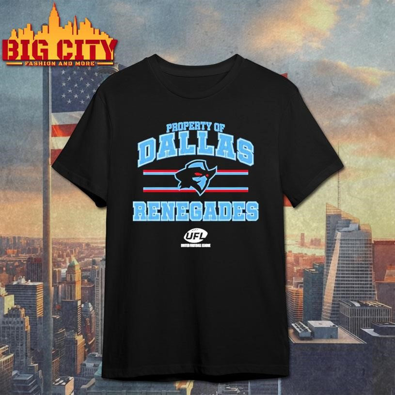 Property Of Dallas Renegades United Football League Shirt
