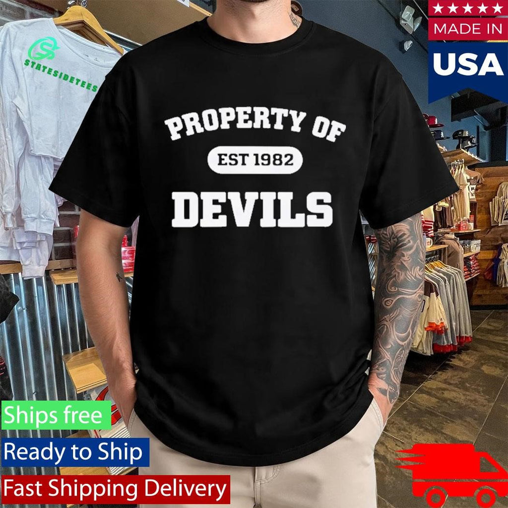Property Of Devils Est 1982 Shirt