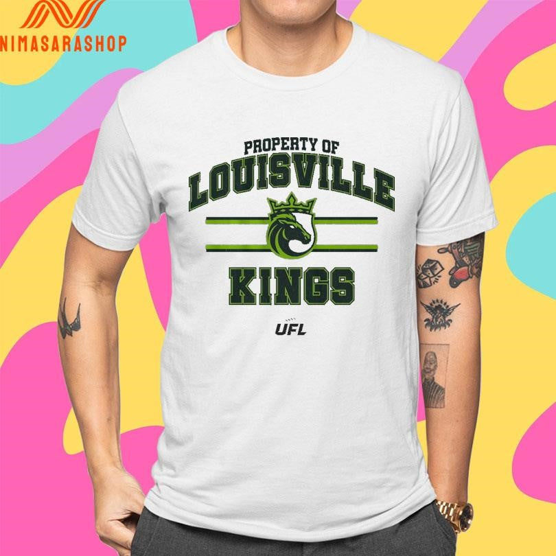 Property Of Louisville Kings UFL Shirts