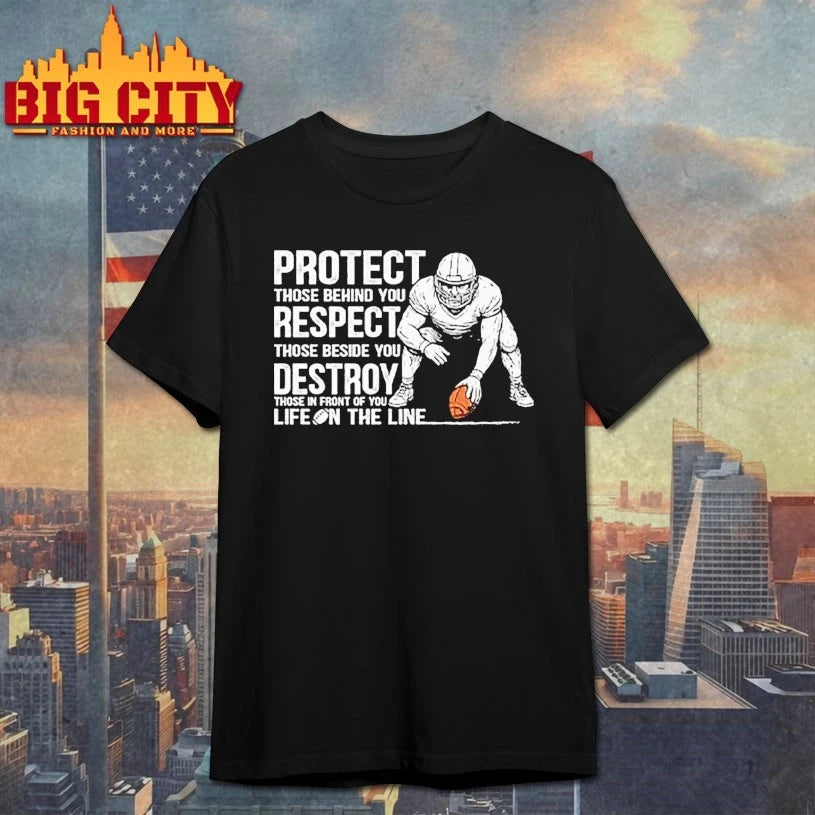 Protect Those Behind You Offensive Lineman shirt