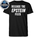 Protest Graphic Release The Files Epstein Justice Transparency Statement 2026 Shirt