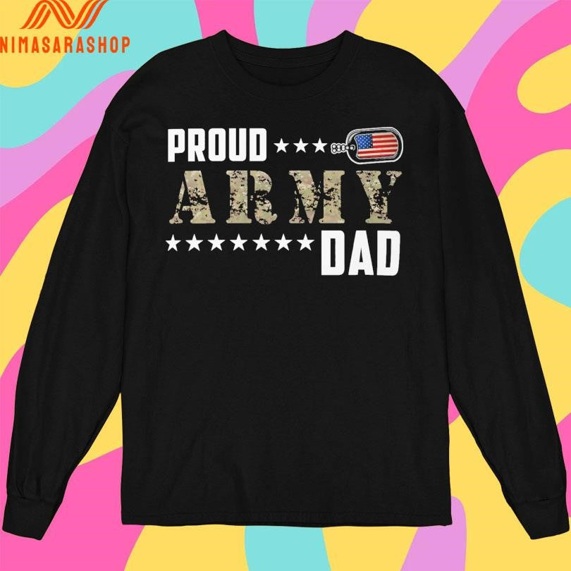 Proud Army Dad American Shirts