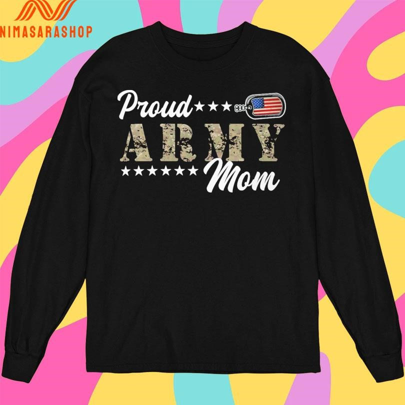Proud Army Mom American Shirts