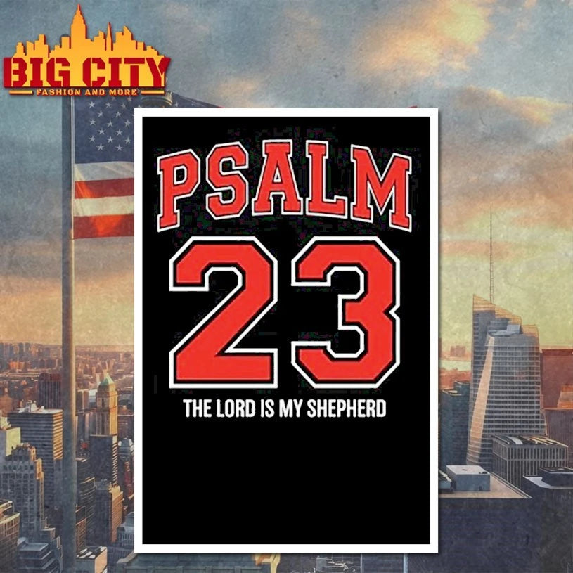 Psalm 23 The Lord Is My Shepherd shirts