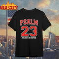 Psalm 23 The Lord Is My Shepherd shirts