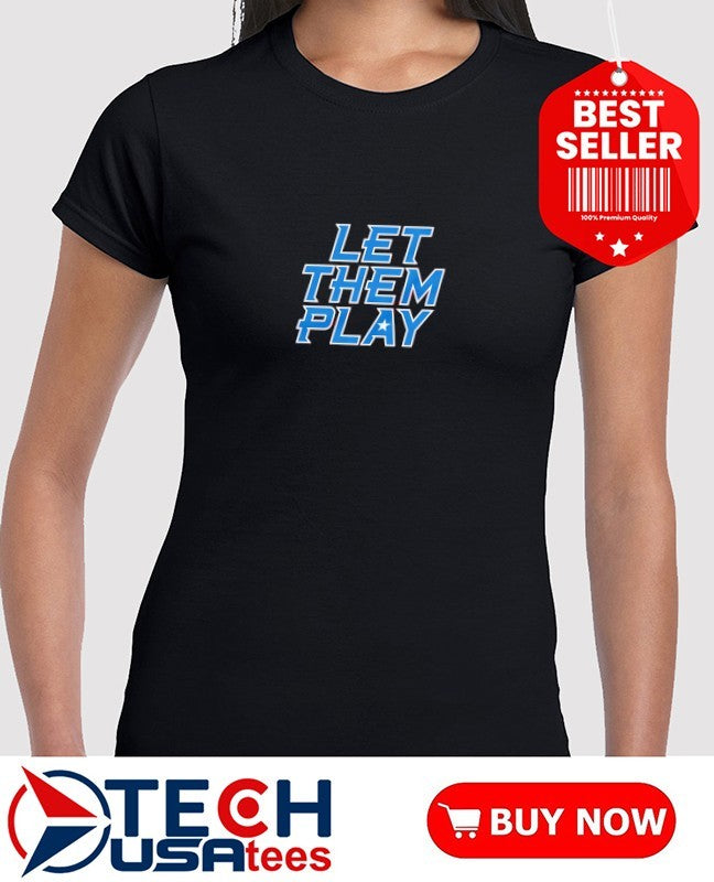 Puerto Rican let them play shirt
