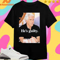 Pump Wearing He’s Guilty Island Shirts