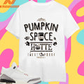 Pumpkin Spice Hotte Eighty Proof Podcast Shirts