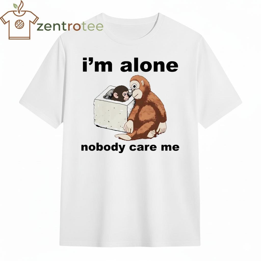 Punch Baby Monkey and Toy I’m Alone Nobody Care Me shirt