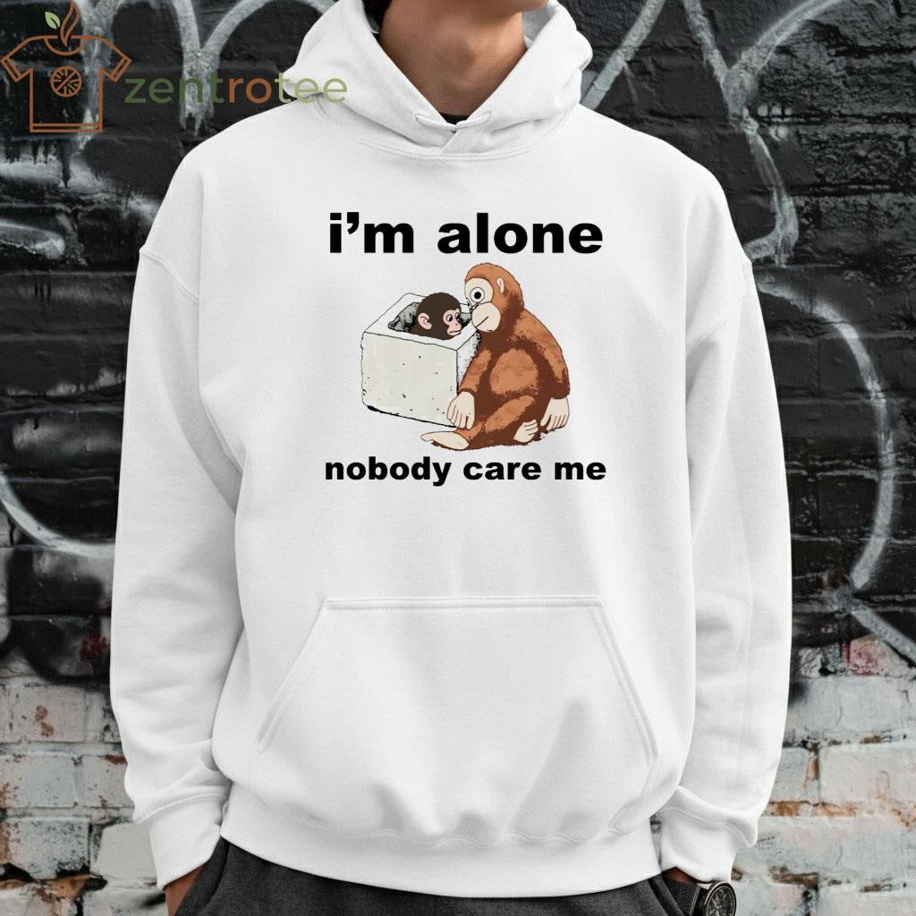 Punch Baby Monkey and Toy I’m Alone Nobody Care Me shirt