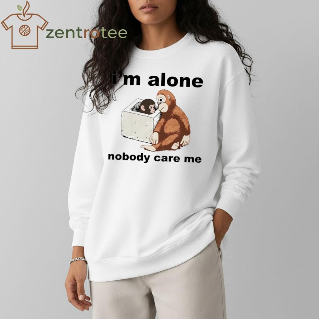 Punch Baby Monkey and Toy I’m Alone Nobody Care Me shirt