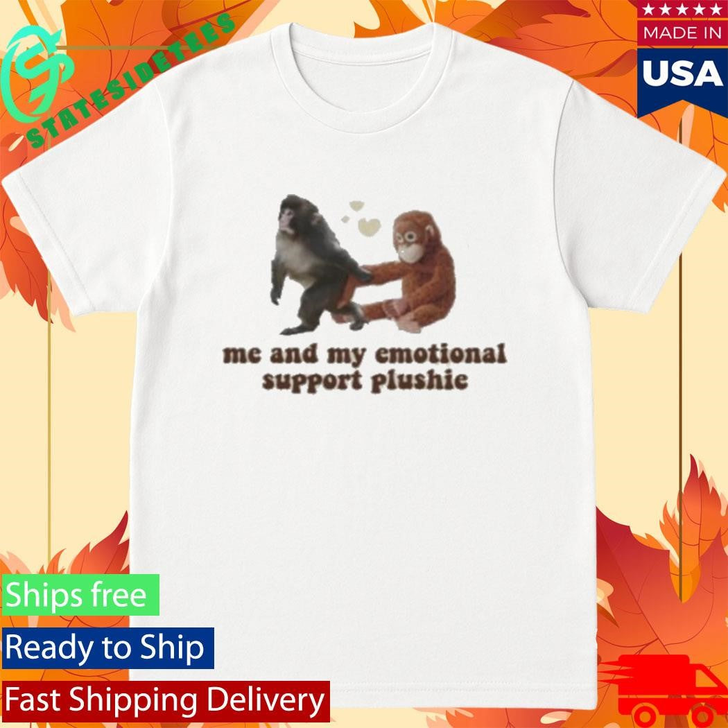 Punch The Monkey Me And My Emotional Support Plushie Shirt