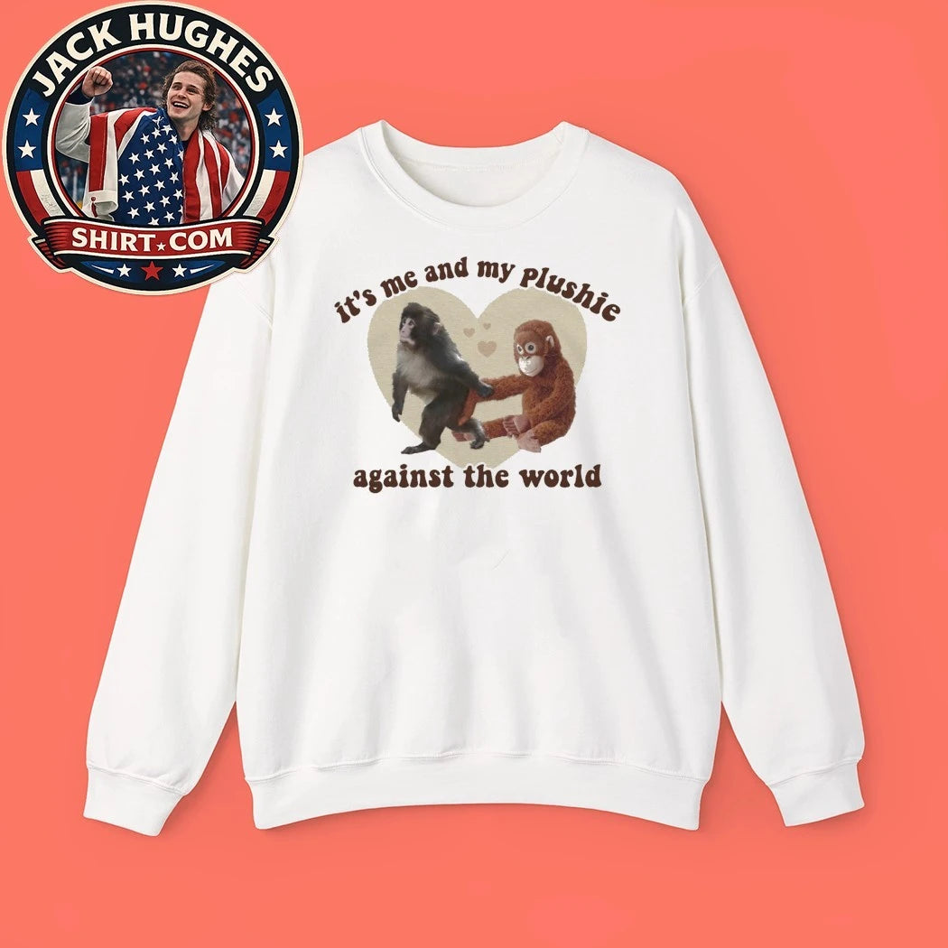 Punch The Monkey Plushie It’s Me And My Plushie Against The World T-shirt