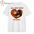 Punch The Monkey with toy All You Need Is Love heart shirt