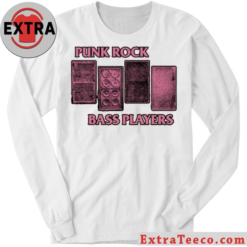 Punk Rock Bass Players Shirt