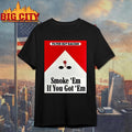 Punkwithacamera Filter Out Racism Smoke ‘Em If You Got ‘Em Shirt