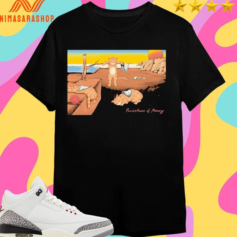 Purrsistence Of Memory Cats Shirts