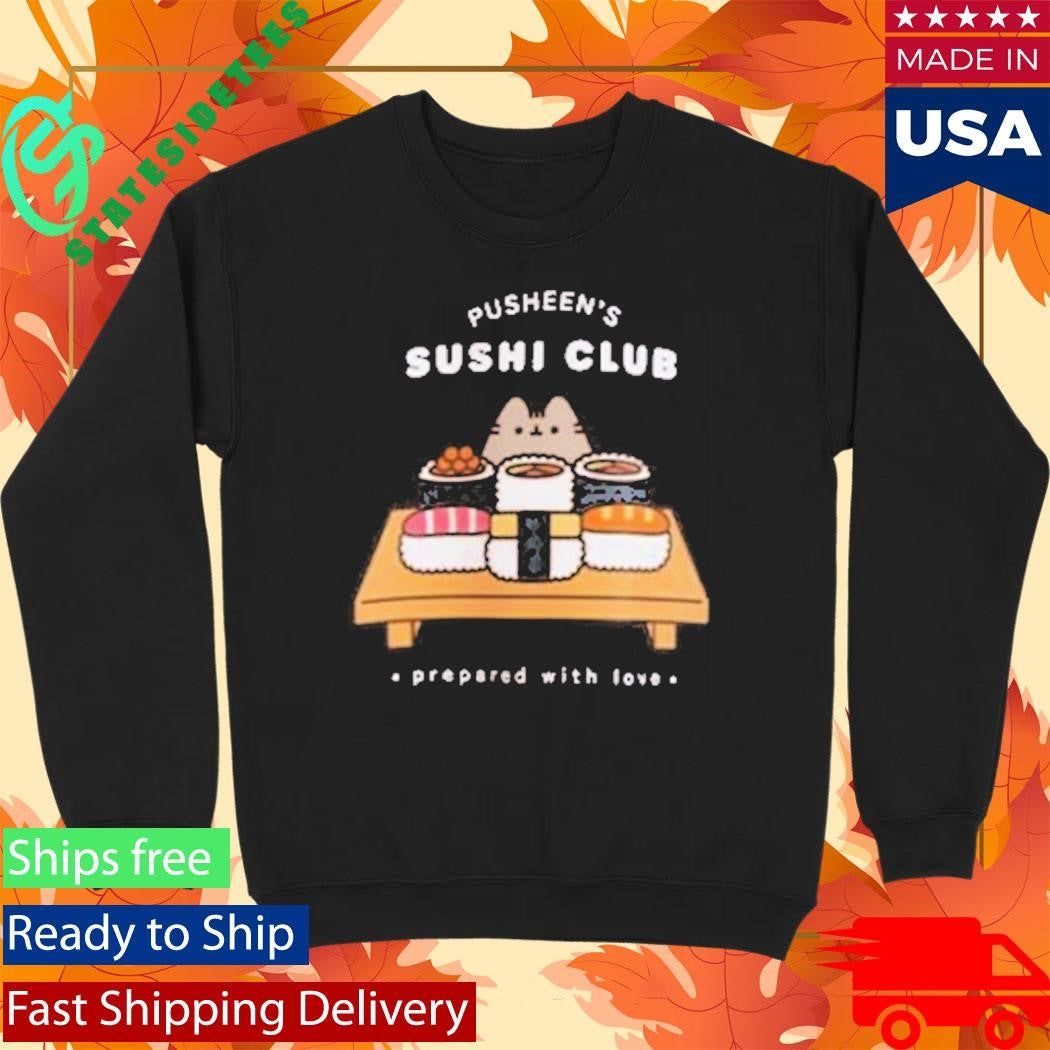 Pusheen Sushi Club Shirt