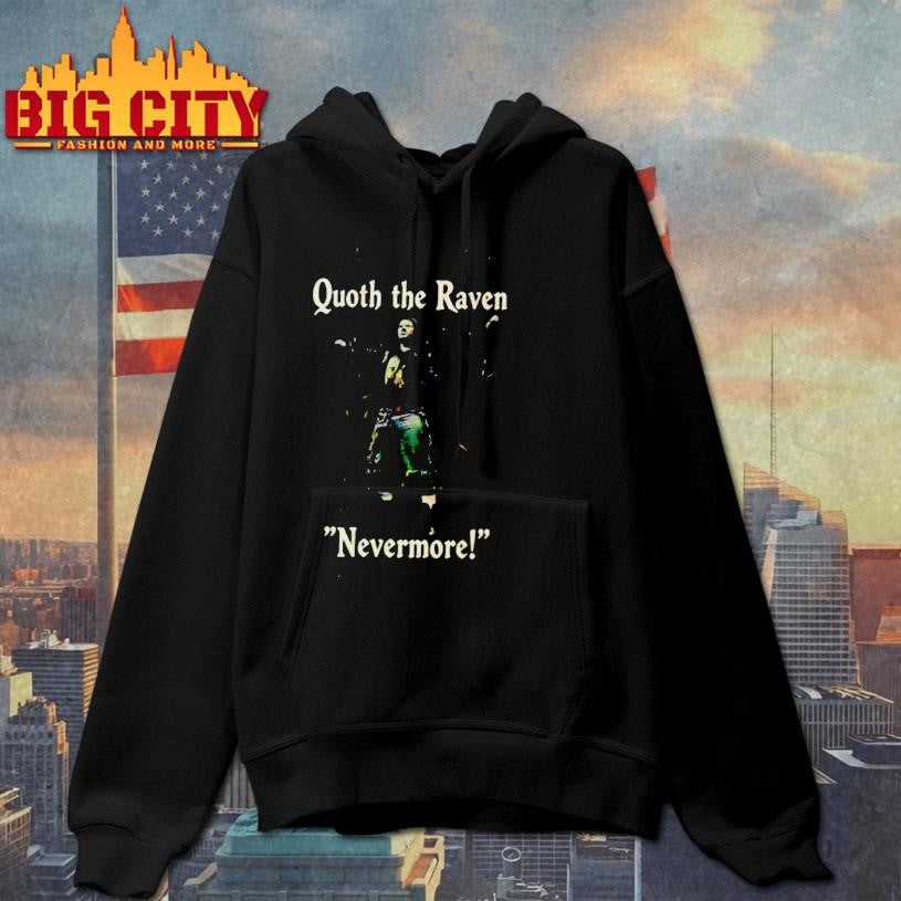 Quoth The Raven Nevermore Shirt