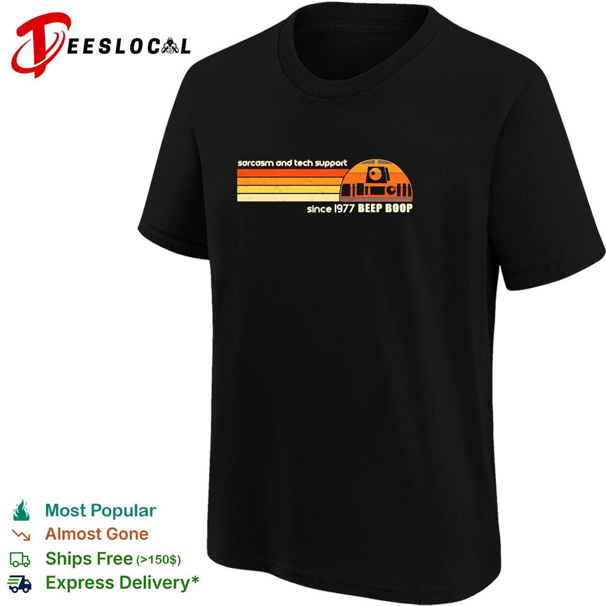 R2-D2 sarcasm and tech support since 1977 beep boop retro landscape shirt