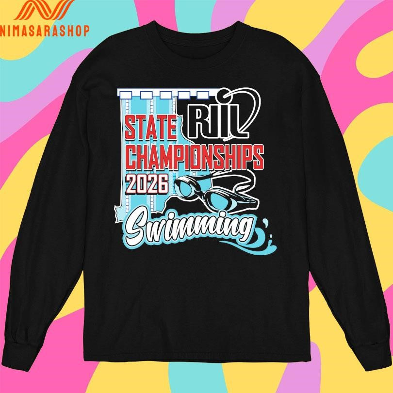 RIIL Swimming State Championships 2026 Shirts