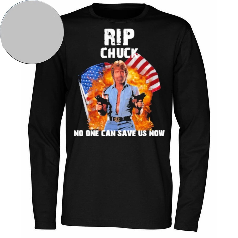 RIP CHUCK!!! NO ONE CAN SAVE US NOW Tribute Shirt