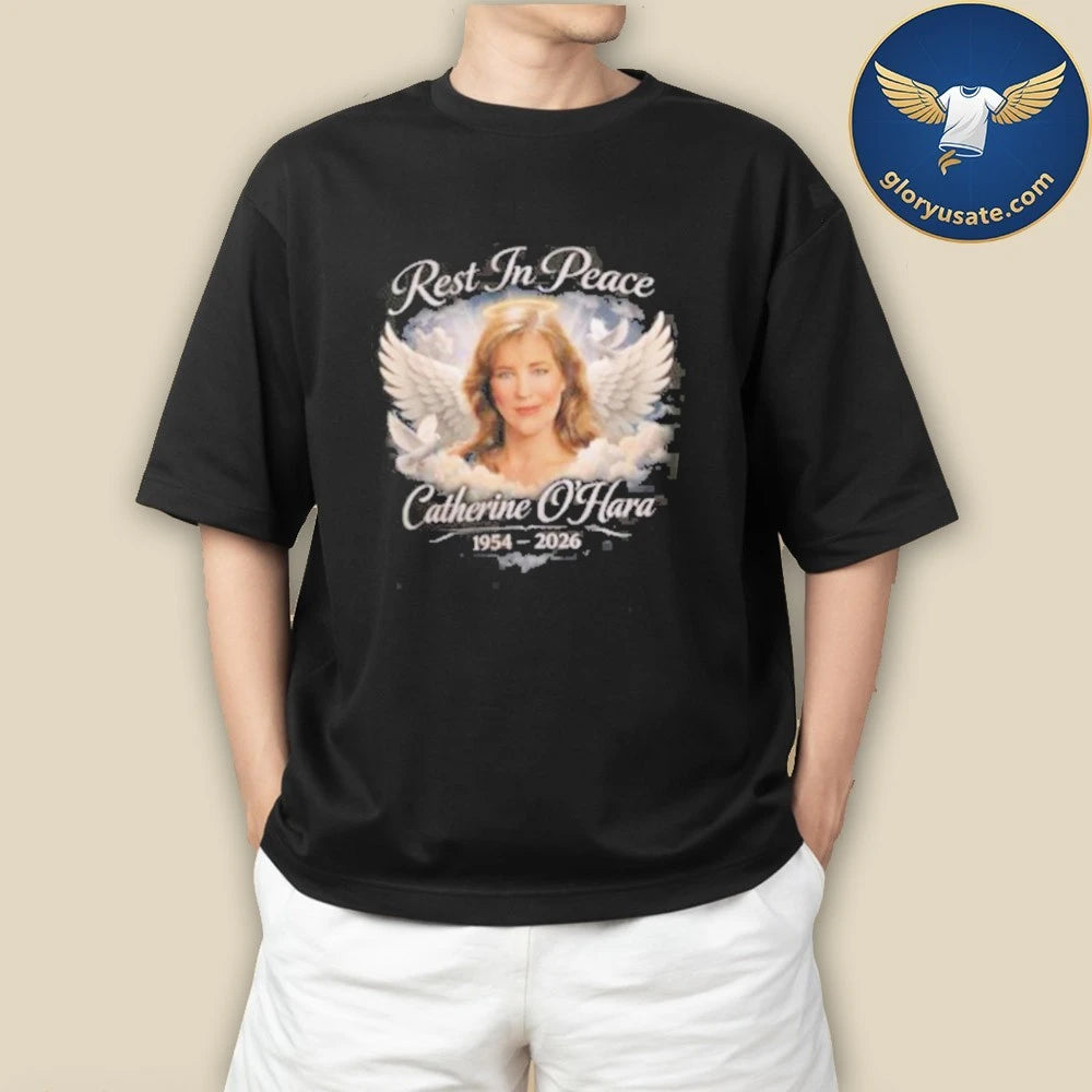 RIP Catherine Anne O’Hara Shirt